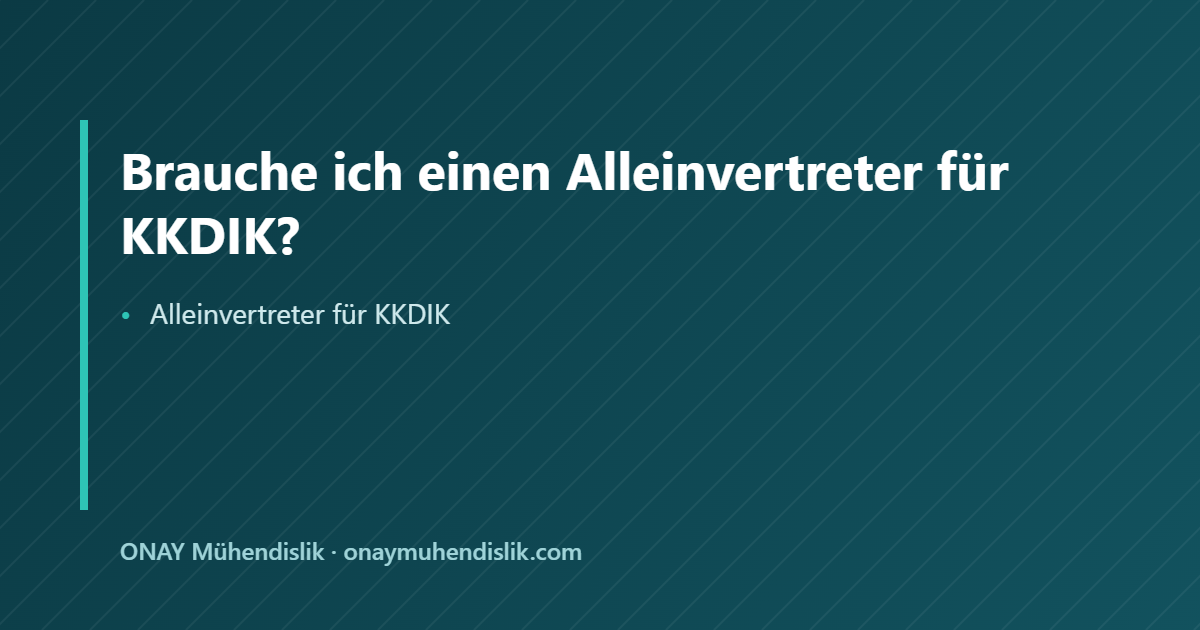 Alleinvertreter für KKDIK — ONAY Mühendislik