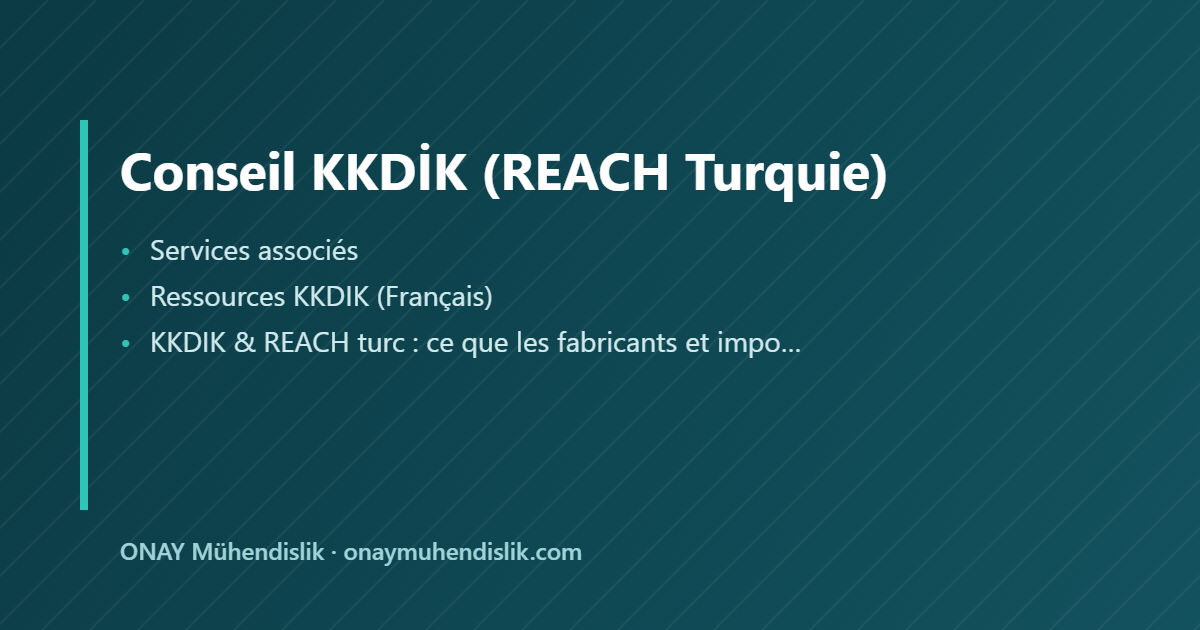 Conseil KKDİK — ONAY Mühendislik