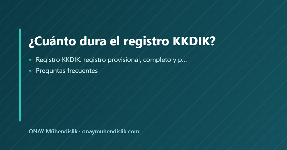 registro KKDIK — ONAY Mühendislik