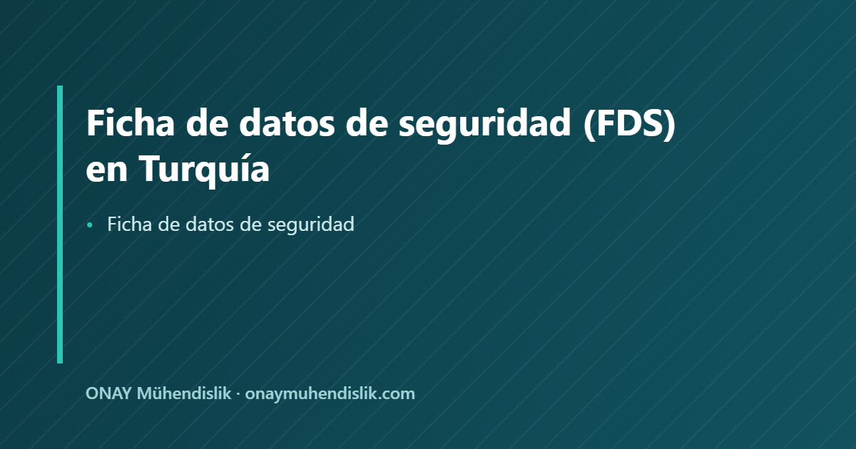 Ficha de datos de seguridad — ONAY Mühendislik
