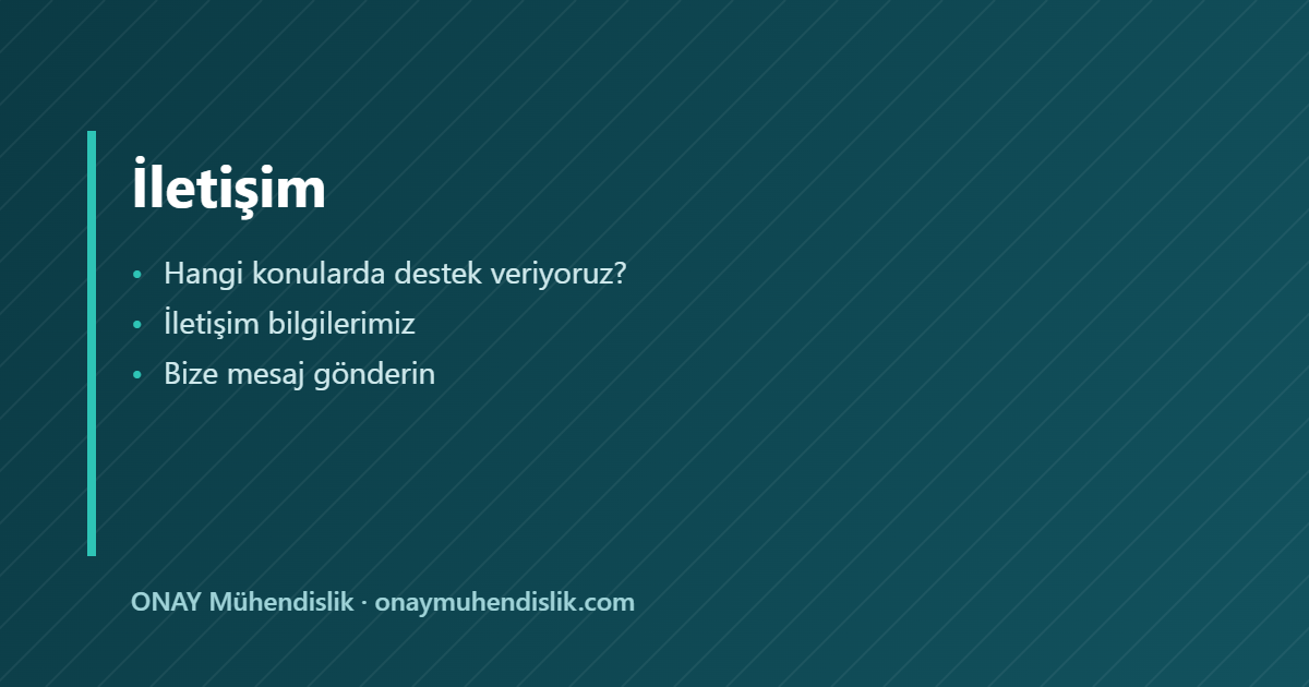 İletişim ONAY Mühendislik — ONAY Mühendislik