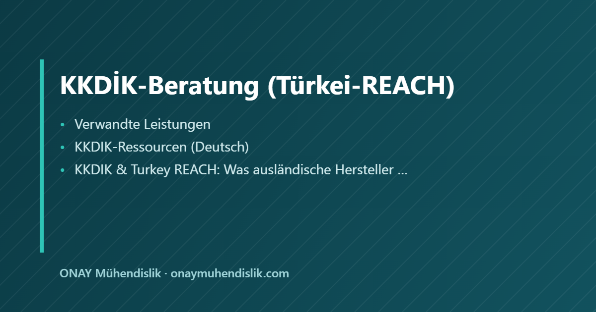 KKDİK Beratung Türkei — ONAY Mühendislik
