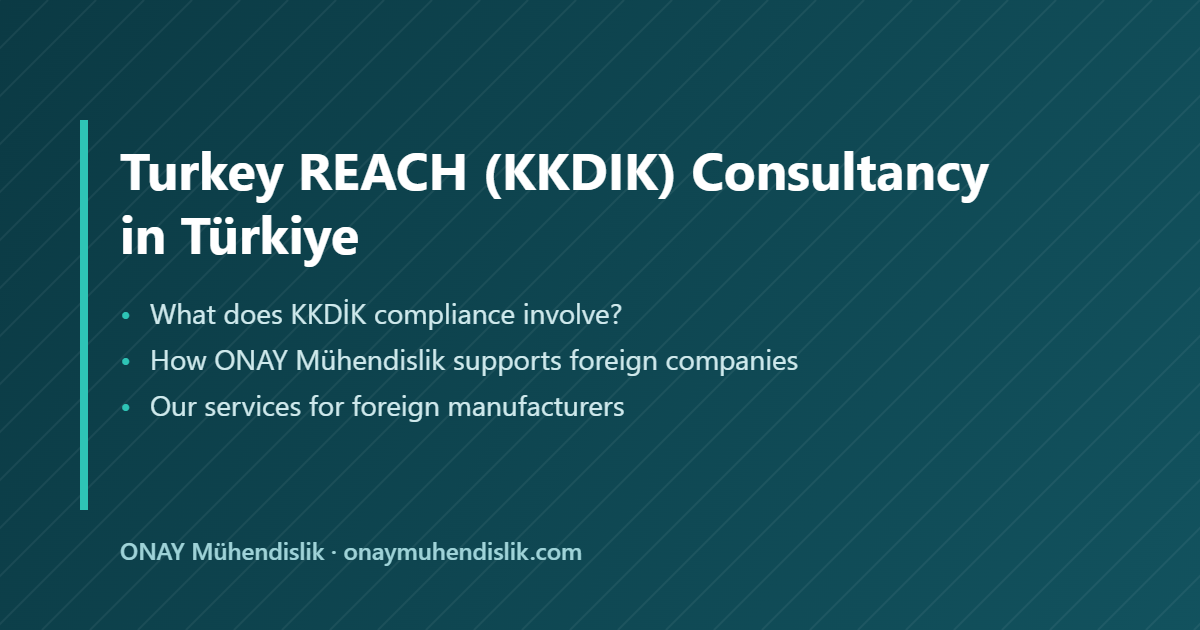 KKDIK Consultancy in Türkiye — ONAY Mühendislik