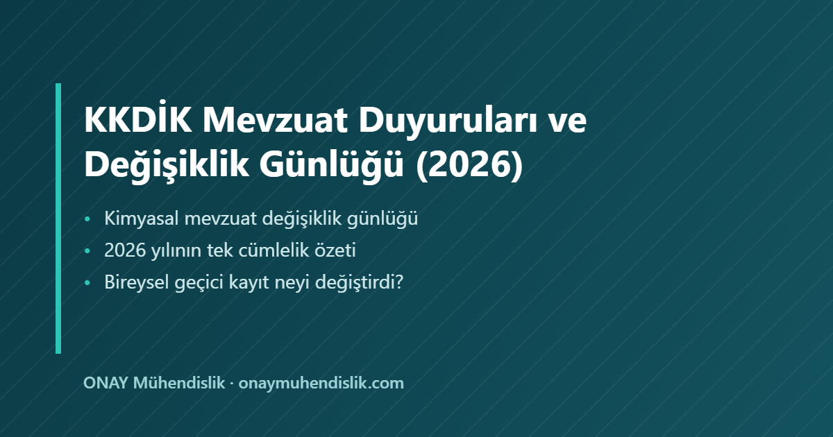 KKDİK mevzuat duyuruları — ONAY Mühendislik