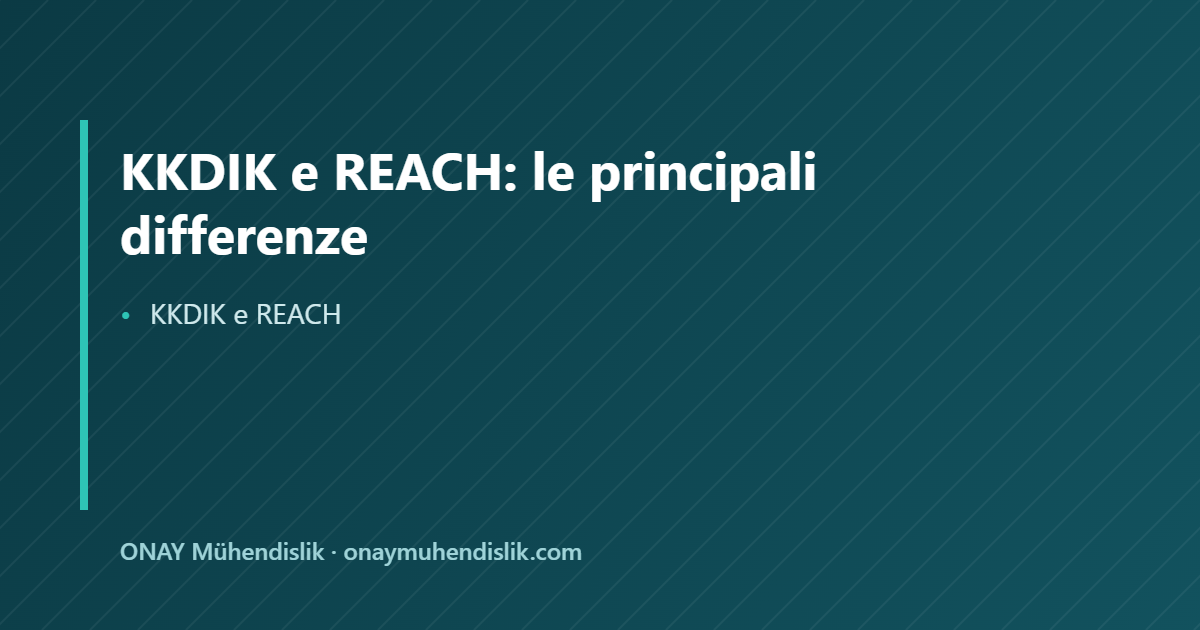 KKDIK e REACH — ONAY Mühendislik
