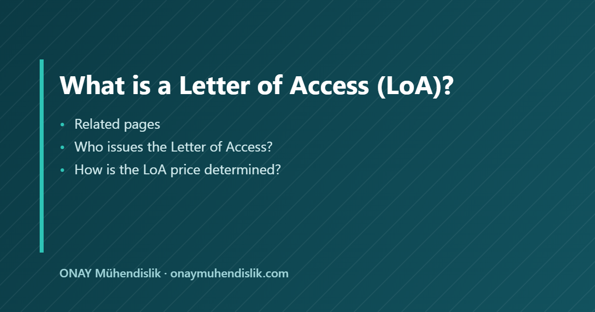 letter of access LoA — ONAY Mühendislik